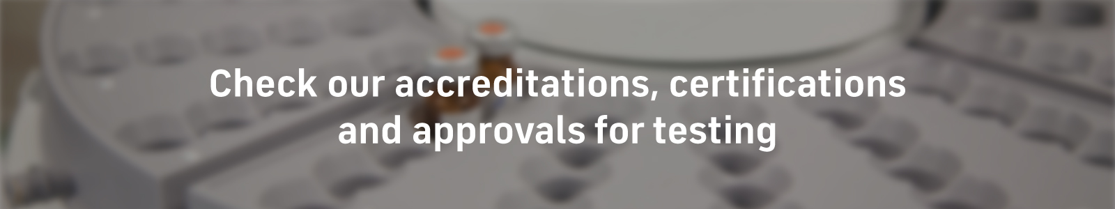 Check ITENE'S accreditations, certifications and approvals for testing