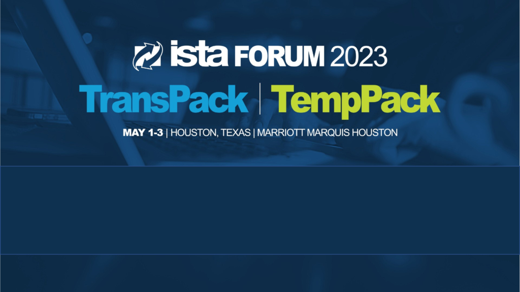 ITENE at ISTA Forum 2023 TransPack & TempPack